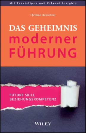 Buchverlosung – „Das Geheimnis moderner Führung“ von Christine Steinleitner
